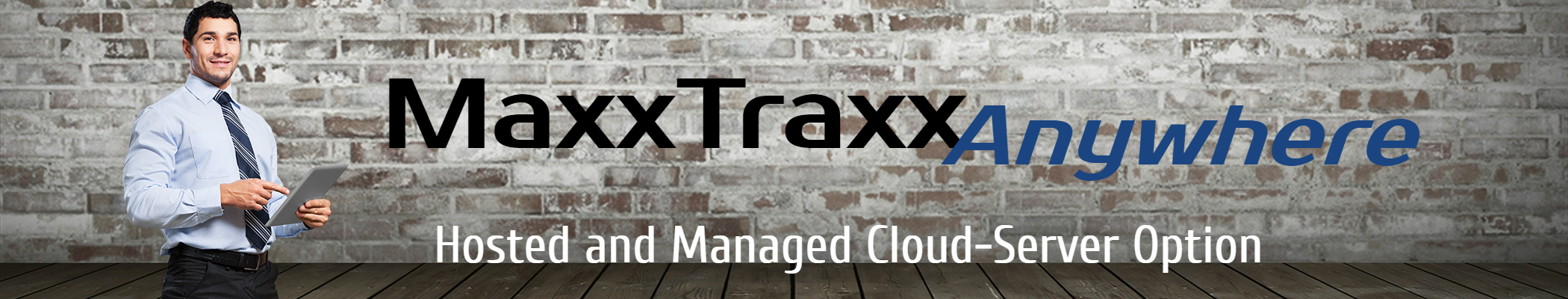 MaxxTraxx Anywhere Mainpage Banner